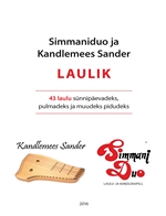 Simmaniduo ja Kandlemees Sander laulik